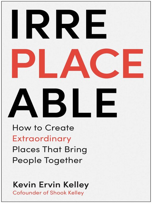 Title details for Irreplaceable by Kevin Ervin Kelley - Available